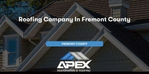 Roofing Company in Fremont County CO