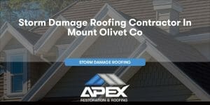 Storm Damage Roofing in Mount Olivet Colorado